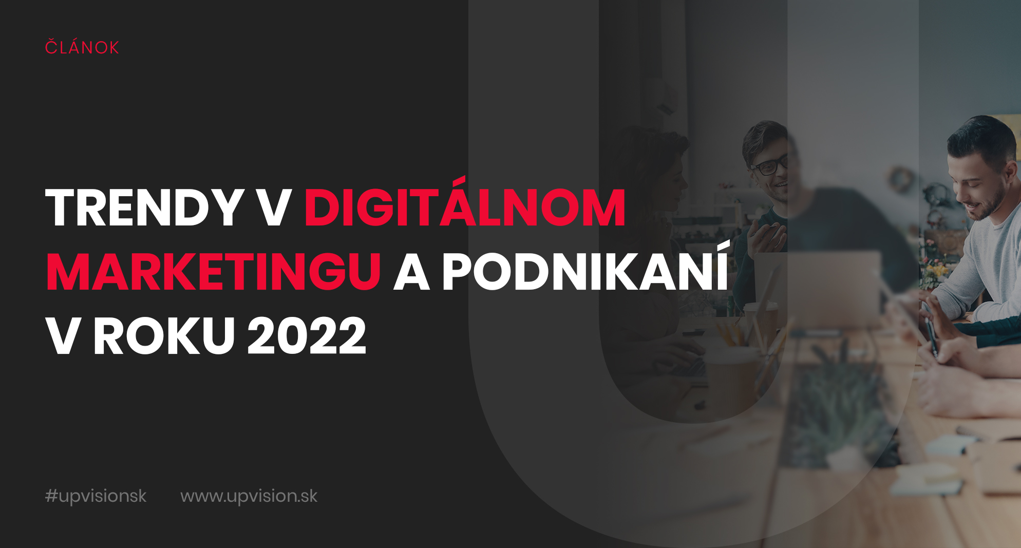 Nové trendy v marketingu a podnikaní v roku 2022