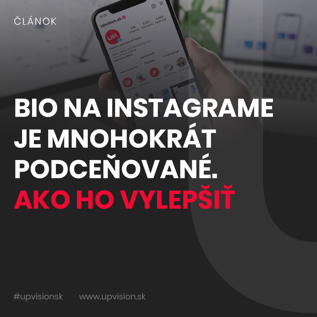 Instagram search a BIO na Instagrame je mnohokrát podceňované. Ako ho vylepšiť?